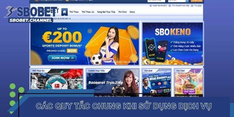 Các quy tắc chung khi sử dụng dịch vụ nhà cái