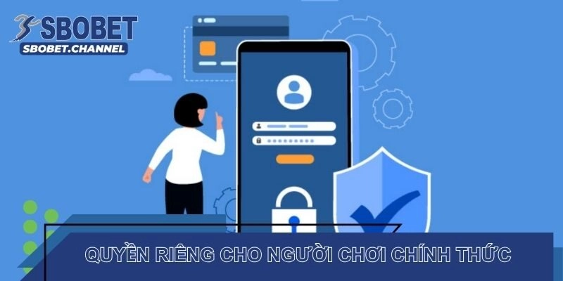 Quyền riêng cho người chơi chính thức